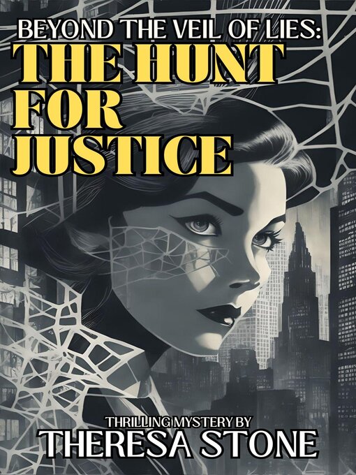 Title details for Beyond the Veil of Lies by Theresa Stone - Available